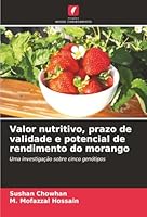 Valor nutritivo, prazo de validade e potencial de rendimento do morango (Portuguese Edition) 6208914779 Book Cover