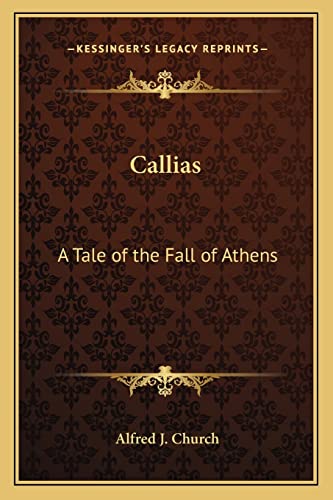 Callias: A Tale of the Fall of Athens