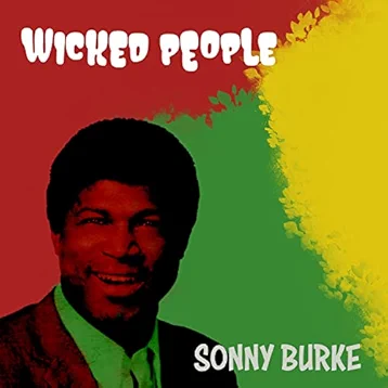 Wicked People / Good Heaven Knows