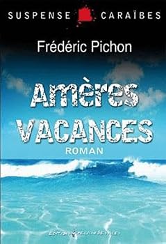 Paperback Amères vacances Book