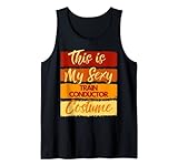 This is My Sexy Train Conductor Costume Halloween Party Tank Top