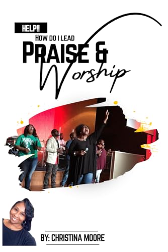 Bild: Help! How Do I Lead Praise & Worship f�r 13,73 EUR bei amazon.de