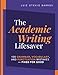The Academic Writing Lifesaver: 100 grammar, vocabulary, and punctuation mistakesfixed for good (Academic English Unlocked)