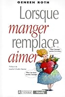 Lorsque manger remplace aimer 2760403963 Book Cover