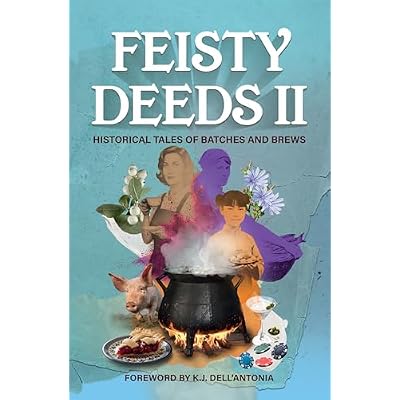 Feisty Deeds II