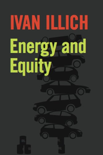 Télécharger Energy and Equity (Ideas in Progress) (English Edition) PDF Ebook En Ligne