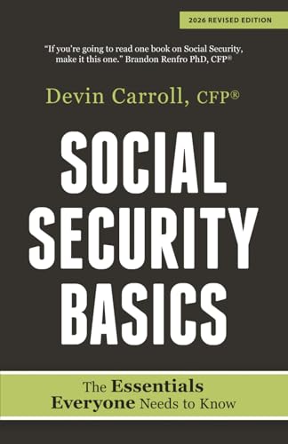 Social Security Basics: The Essentials Everyone... B0D7P5LQ59 Book Cover