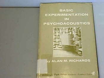 Hardcover Basic Experimentation in Psychoacoustics Book