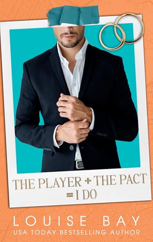 The Player + The Pact = I Do (The New York City Billionaires Book 2)