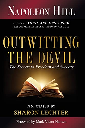 Outwitting the Devil: The Secrets to Freedom and Success