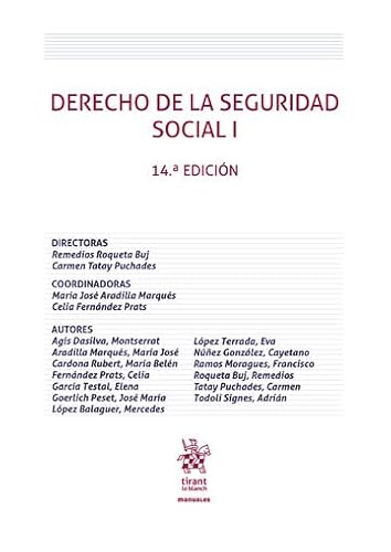 Derecho de la Seguridad Social I 14ª Edición (Manuales de Derecho del Trabajo y Seguridad Social)