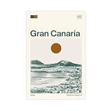 IYQTAGGH Póster en lienzo de viaje a Gran Canaria, España, decoración de dormitorio, paisaje, oficina, habitación, regalo, 30 x 45 cm