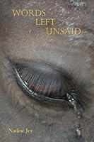 Words Left Unsaid 1481856561 Book Cover