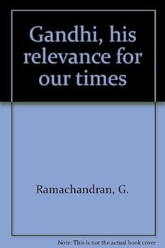 Paperback Gandhi: His Relevance for Our Times Book