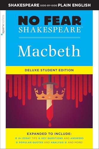 Macbeth: No Fear Shakespeare Deluxe Student Editions - Shakespeare Side-by-Side Plain English