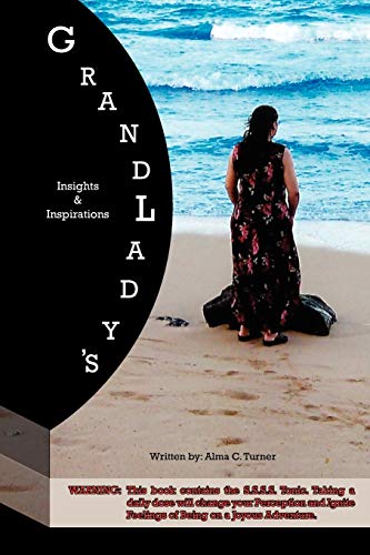 GrandLady's Insights and Inspirations