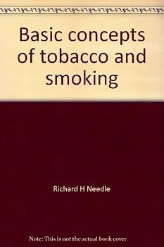 Unknown Binding Basic concepts of tobacco and smoking (Healthful living program) Book