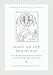 Light on the Mountain: Greek Patristic and Byzantine Homilies on the Transfiguration of the Lord, PPS48 (Popular Patristics)