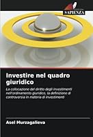 Investire nel quadro giuridico 6205659174 Book Cover