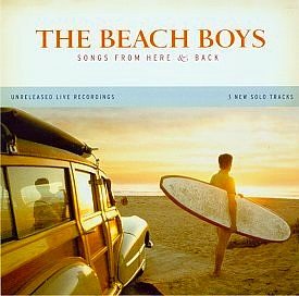 Songs From Here & Back [Unknown Binding] The Beach Boys