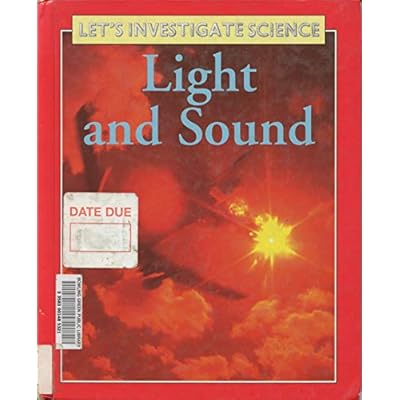 Light and Sound