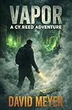 Vapor (Cy Reed Adventures) (Volume 4)