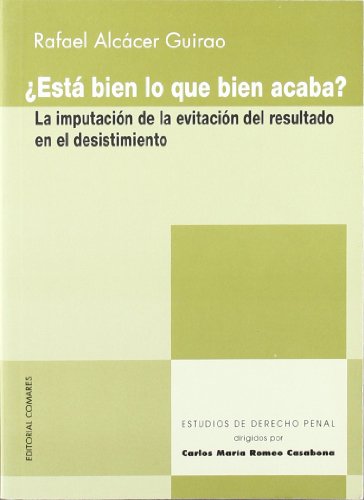Portada de ¿Está bien lo que bien acaba?