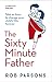 Sixty Minute Father