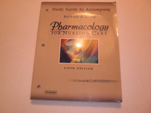 Study Guide to Accompany Pharmacology for Nursi... 0721601286 Book Cover