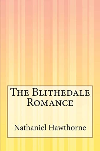 The Blithedale Romance