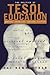 The Politics of Tesol Education