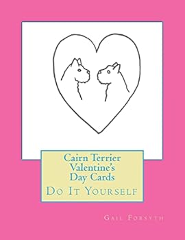 Paperback Cairn Terrier Valentine's Day Cards: Do It Yourself Book