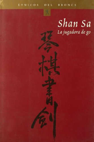La jugadora de go (Spanish Edition) [Spanish] 8484530965 Book Cover
