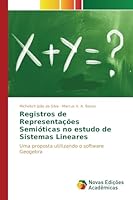 Registros de Representações Semióticas no estudo de Sistemas Lineares 3639759125 Book Cover