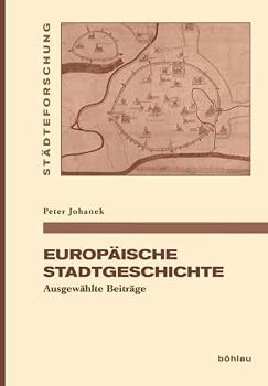 Hardcover Europaische Stadtgeschichte: Ausgewahlte Beitrage [German] Book