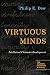 Virtuous Minds: Intellectual Character Development