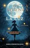 negra sombra luz casal  DE LA SOMBRA A LA LUZ: ESPERANZA DE UNA LUCHA INQUEBRANTABLE
