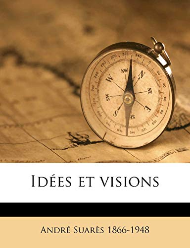 Idées et visions (French Edition)