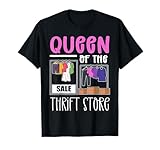 Königin des Gebrauchtwarenladens. Gebrauchtwarenladen Thrifting T-Shirt