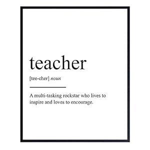 Teacher Definition Wall Art, Home Decor – Typography Poster, Print – Unique Room Decorations for Classroom, School – Gift for Teachers Appreciation – 8×10 Photo Unframed