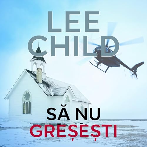 Să nu greșești Audiolibro Por Lee Child, Constantin Dumitru Palcus - translator arte de portada