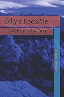 Billy's RockPile 1973234475 Book Cover
