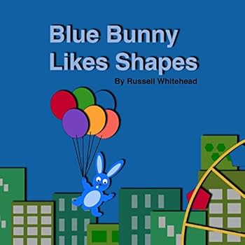 Paperback Blue Bunny Likes Shapes Book