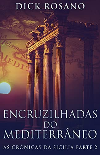 Encruzilhadas do Mediterrâneo: 2