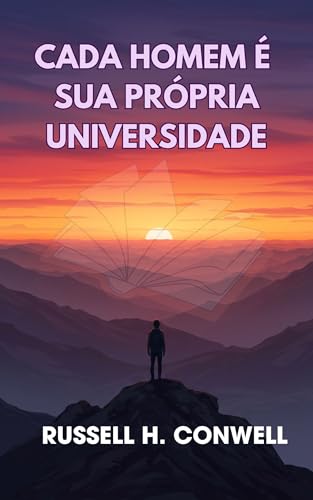 Cada Homem é Sua Própria Universidade