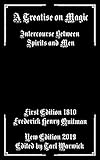 A Treatise on Magic: Intercourse Between Spirits and Men