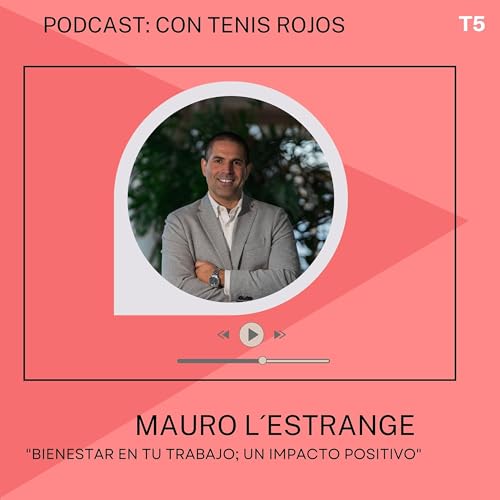 Bienestar en tu trabajo; un impacto positivo