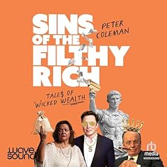 Sins of the Filthy Rich Audiolibro Por Peter Coleman arte de portada