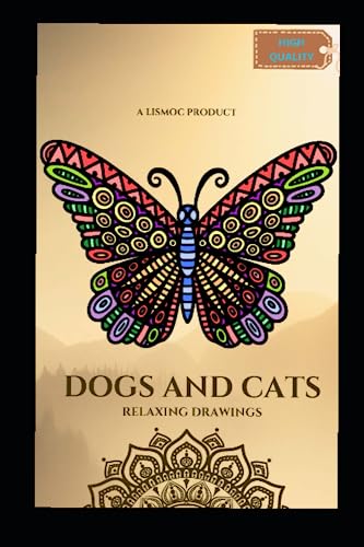 Premium Coloring books- Dogs and cats, Kids and Adults both edition: High quality coloring book (colouring books)