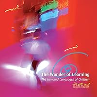 The Wonder of Learning: The Hundred Languages of Children 8887960666 Book Cover